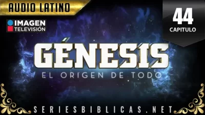 Génesis HD Capitulo 44 Audio Latino