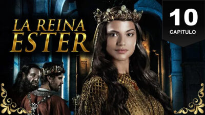 La Reina Ester HD Capitulo 10 Audio Latino