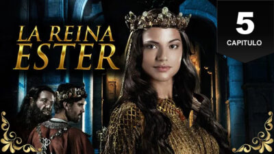 La Reina Ester HD Capitulo 5 Audio Latino